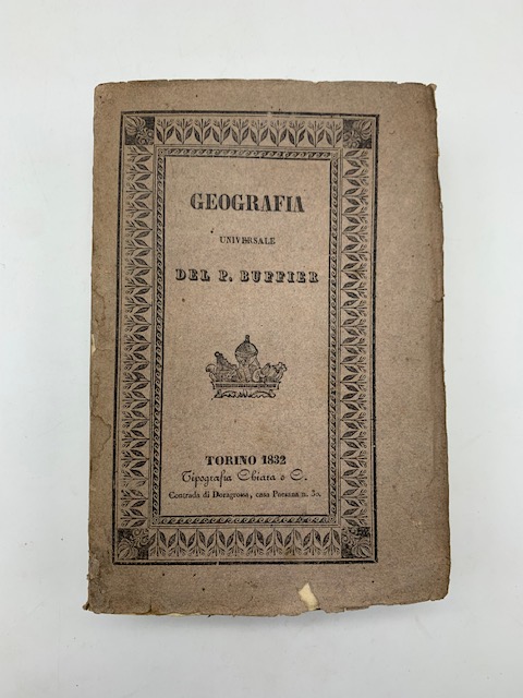 Geografia universale...coll'aggiunta in principio del Trattato della sfera...Quarta edizione torinese con aggiunte